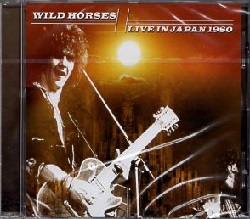 WILD HORSES (UK) / Live In Japan 1980