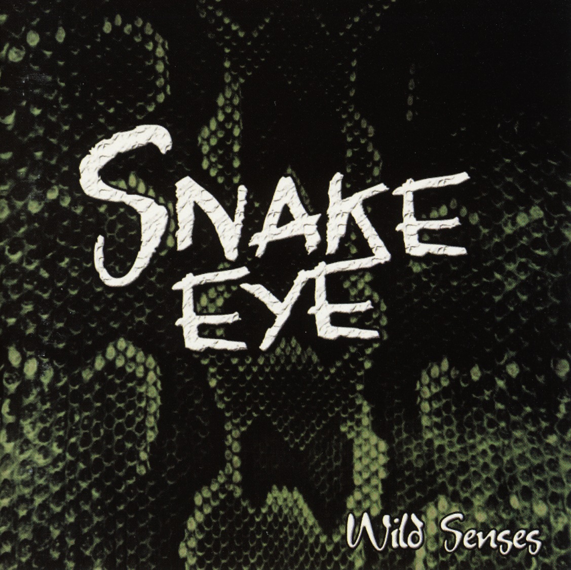 SNAKE EYE (France) / Wild Senses