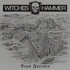 WITCHES HAMMER (Canada) / Dead Forever (2CD)