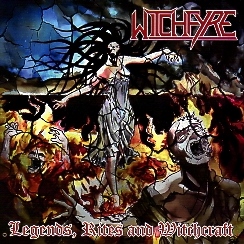 WITCHFYRE (Spain) / Legends, Rites And Witchcraft + 1