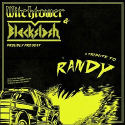 WITCHTOWER (Spain) & BLACKSLASH (Germany) / A Tribute To Randy