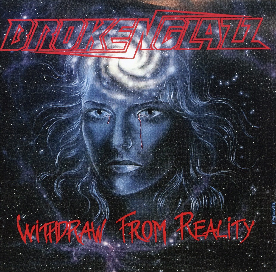 BROKEN GLAZZ (Italy) / Withdraw From Reality