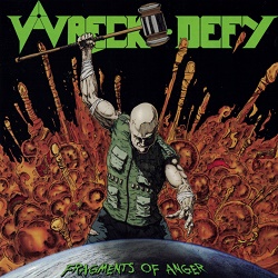 WRECK-DEFY (Canada) / Fragments Of Anger