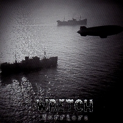 WRETCH (US) / Warriors