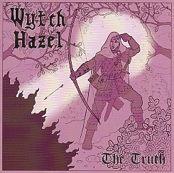 WYTCH HAZEL (UK) / The Truth