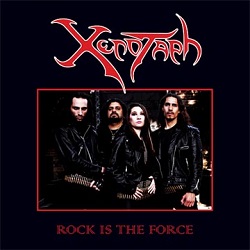 XENOTAPH (Argentina) / Rock Is The Force + 2 (2017 reissue)