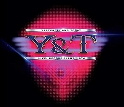 Y&T (US) / Live: Record Plant, 1974 (collector's item)