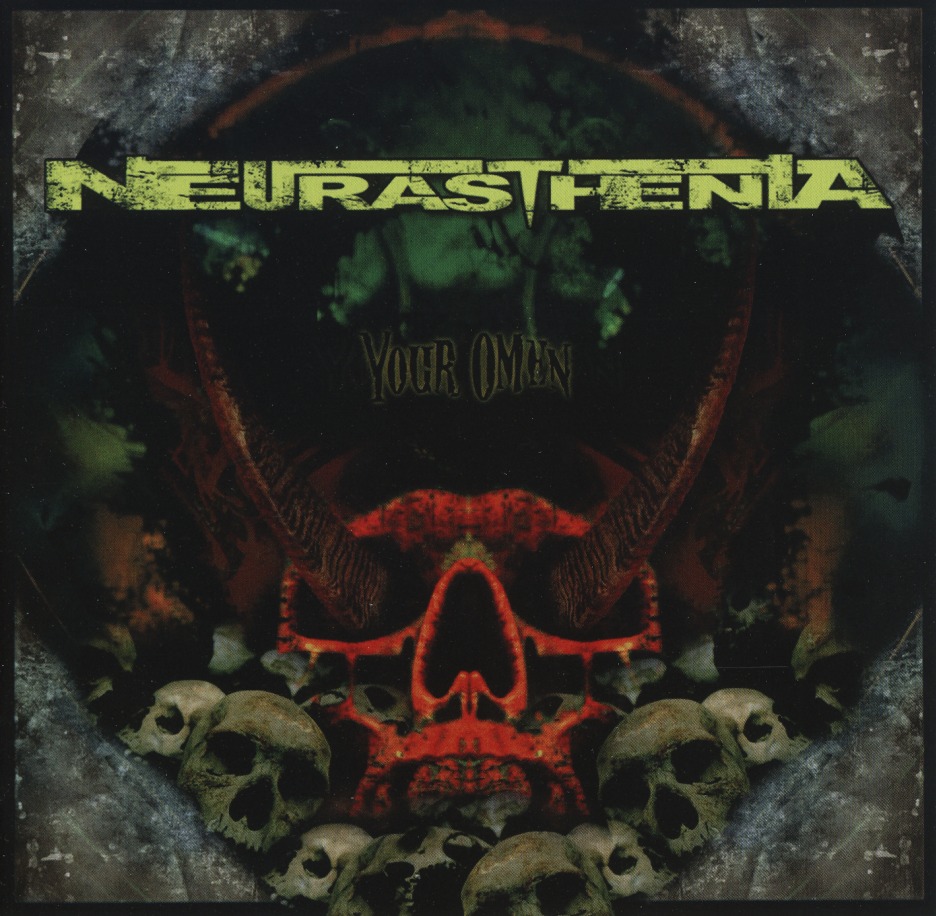 NEURASTHENIA (Italy) / Your Omen