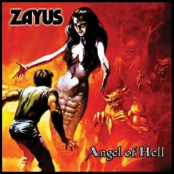 ZAYUS (UK) / Angel Of Hell