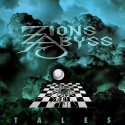 ZIONS ABYSS (Canada) / T.A.L.E.S. (2019 reissue)