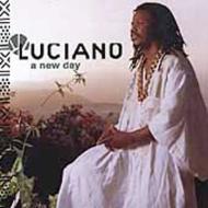 LUCIANO / A NEW DAY