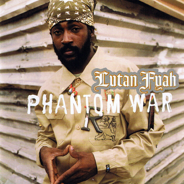 LUTAN FIRE / PHANTOM WAR
