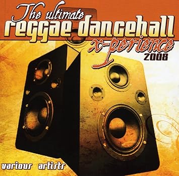 V.A. / THE ULTIMATE REGGAE DANCEHALL X-PERIENCE 2008
