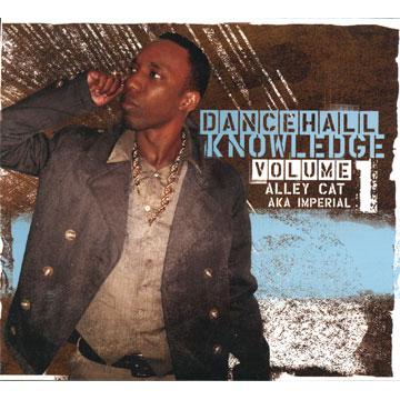 ALLEY CAT / DANCEHALL KNOWLEDGE VOL 1
