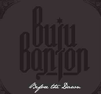 BUJU BANTON / BEFORE THE DOWN