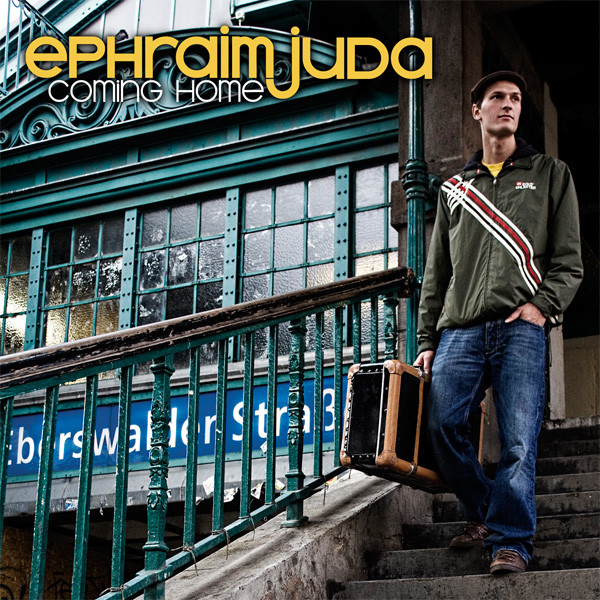 EPHRAIM JUDA / COMING HOME