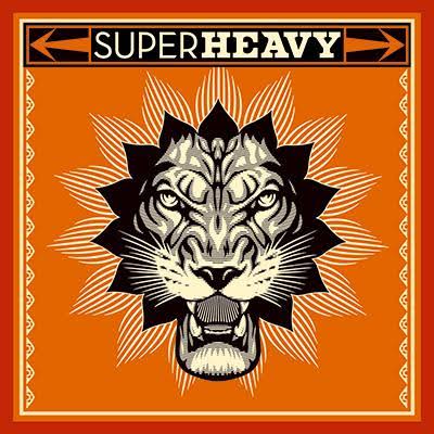 SUPER HEAVY / SUPER HEAVY