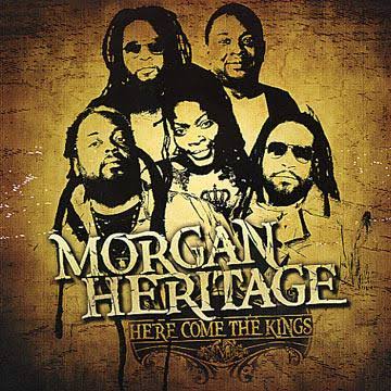 MORGAN HERITAGE / HERE COME THE KINGS