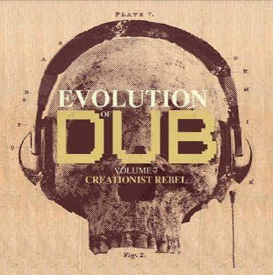 V.A. / EVOLUTION DUB VOL 7 -CREATIONIST REBEL-