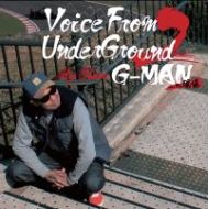 G-MAN / VOICE FROM UNDERGROUND 2
