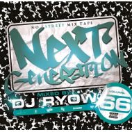 DJ RYOW / NEXT GENERATION 66