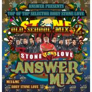 RORY from STONE LOVE / STONE LOVE ANSWER MIX OLD SCHOOL 2(CD)
