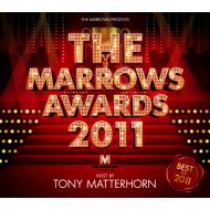 THE MARROWS / THE MARROWS AWARDS 2011(TONY MATTERHORN)(CD)