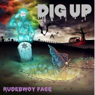 RUDEBWOY FACE/ ＤIG UP【初回盤】(CD＋DVD)