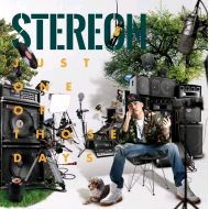 STEREON / Just One of Those Days