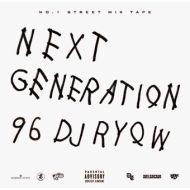 DJ RYOW / NEXT GENERATION 96