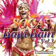 BASS HARMONY/  Soca Bam Bam Vo.3 2015