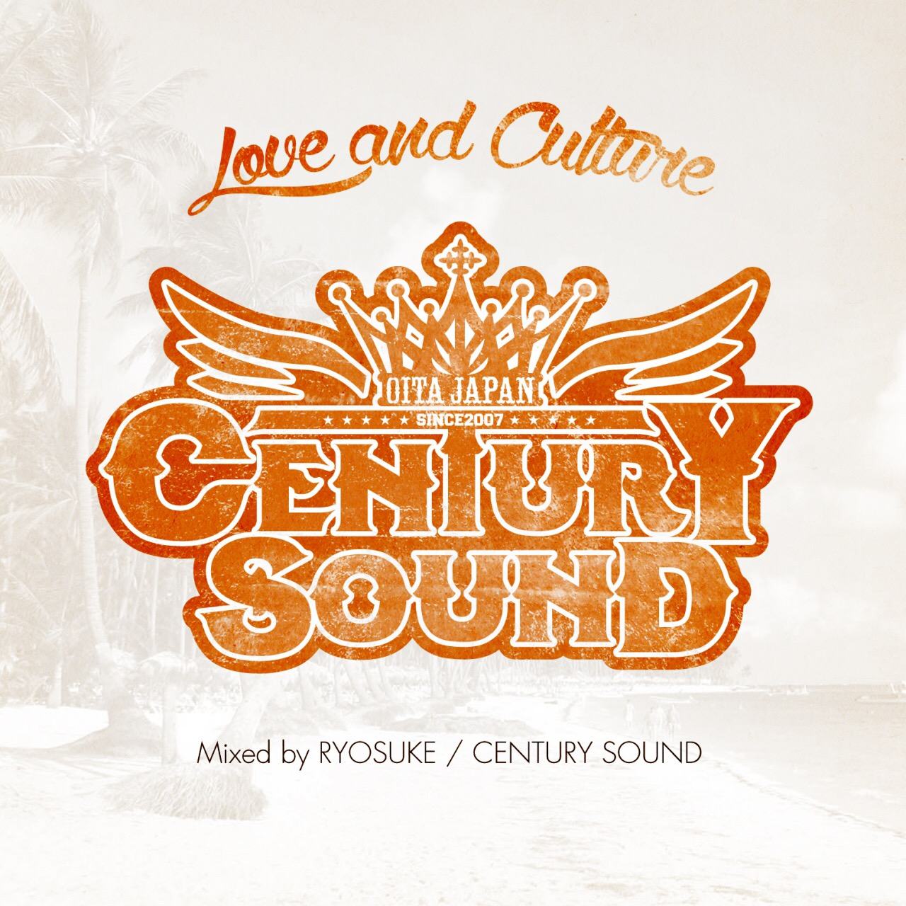 RYOSUKE(CENTURYSOUND) / LOVE and CULTURE(K.B.B RECORDS)