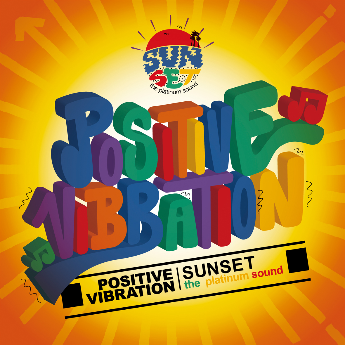 SUNSET the platinum sound / POSITIVE VIBRATION