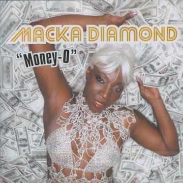 MACKA DIAMOND / MONEY-O