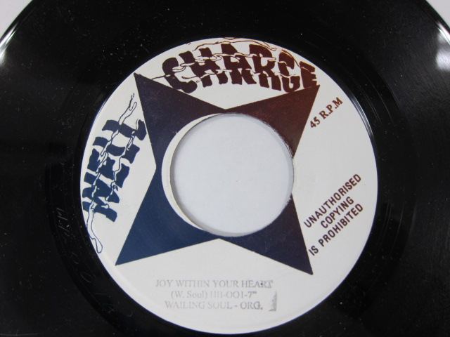 WAILING SOULS / JOY WITHIN YOUR HEART / WELL CHARGE