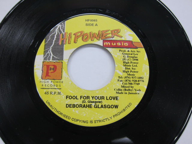 DEBORAHE GLASGOW / FOOL FOR YOUR LOVE / HI FASHION : BOBBY BABYLON RIDDIM / HI POWER