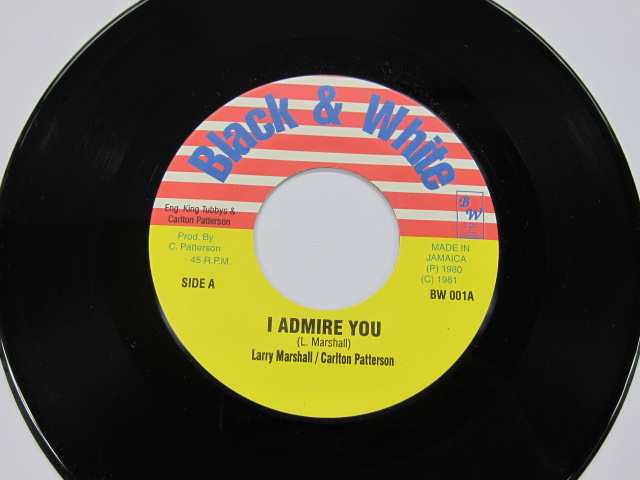 LARRY MARSHALL & CARLTON PATTERSON / I ADMIRE YOU / BLACK & WHITE