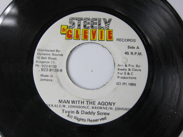 TOYIN & DADDY SCREW / MAN WITH THE AGONY / STEELY & CLEVIE