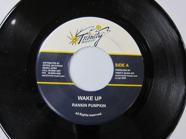 RANKIN PUMPKIN / WAKE UP / TRINITY MUZIK