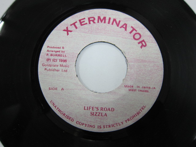 SIZZLA / LIFE'S ROAD / XTERMINATER