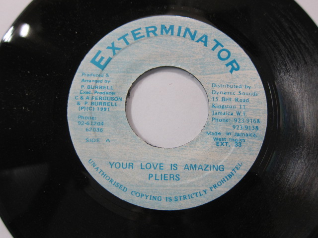 PLIERS / YOUR LOVE IS AMAZING / XTERMINATOR