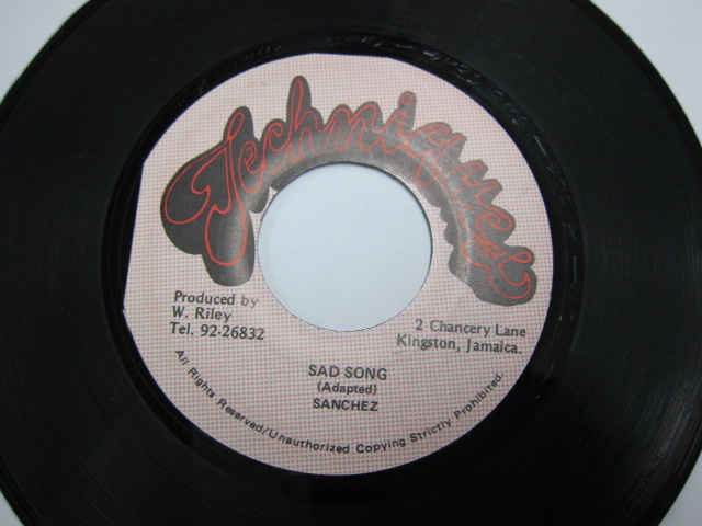 SANCHEZ / SAD SONG / BAD BOY RIDDIM / TECHNIQUES