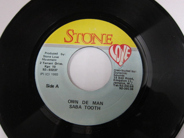 SABA TOOTH / OWN DE MAN / SLEN TENG RIDDIM / STONE LOVE