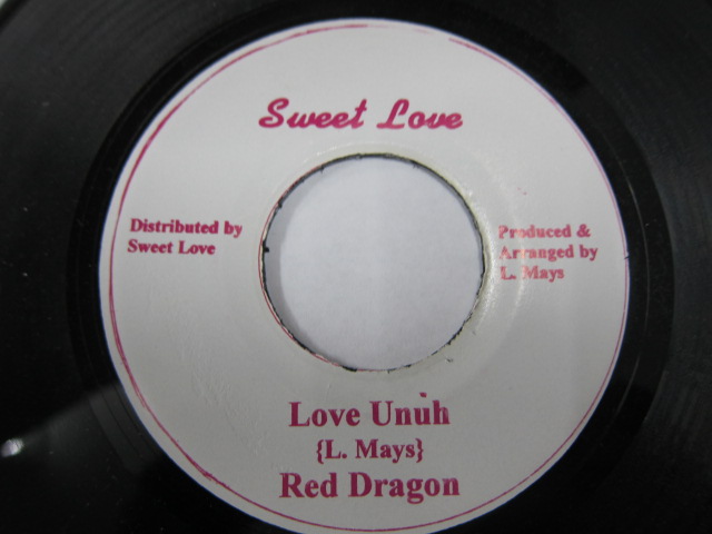 RED DRAGON / LOVE UNUH / SWEET LOVE