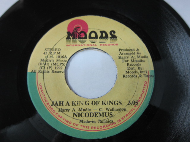 NICODEMUS / JAH A KING OF KINGS / MOODS INTERNATIONAL