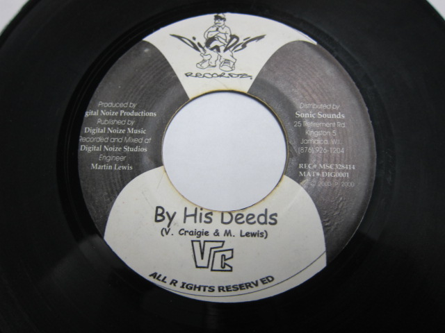 VC / BY HIS DEEDS / DIG DIS RECORDS