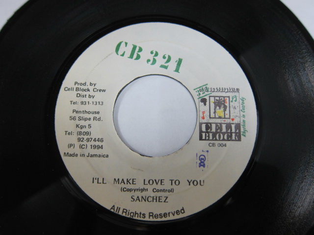 SANCHEZ / I'LL MAKE LOVE TO YOU / CB321