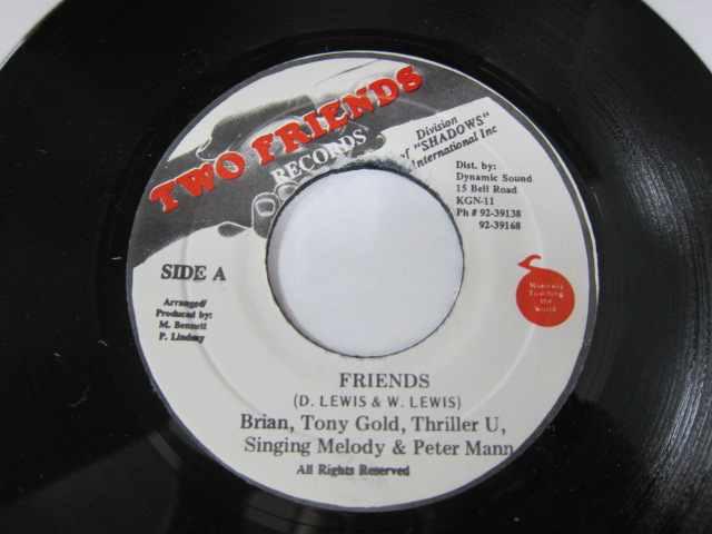 BRIAN TONY GOLD , THRILLER U , SINGING MELODY , PETER MAN / FRIENDS / TWO FRIENDS