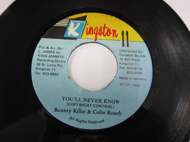 COLIN ROACH & BOUNTY KILLER / YOU'LL NEVER KNOW / SOAP RIDDIM / KINGSTON 11