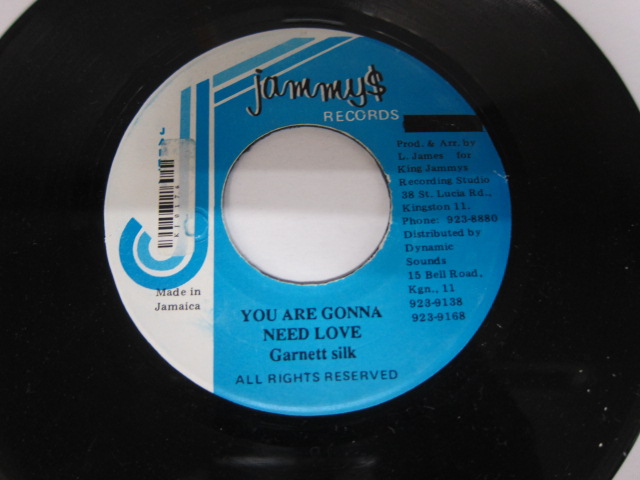 GARNET SILK / YOU ARE GONNA NEED LOVE / JAMMY'S